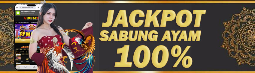 BONUS JACKPOT SABUNG AYAM 100%