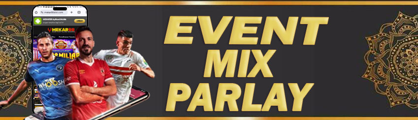 EVENT MIX PARLAY